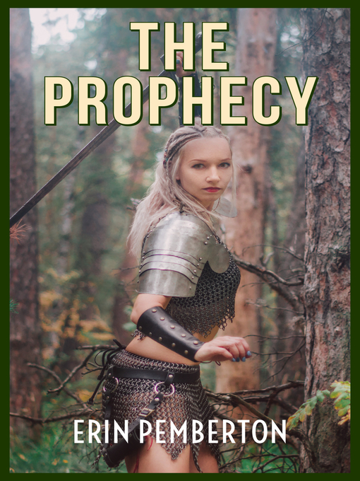 Title details for The Prophecy by Erin Pemberton - Available